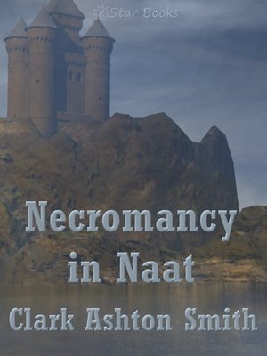 cover image of Necromancy in Naat
